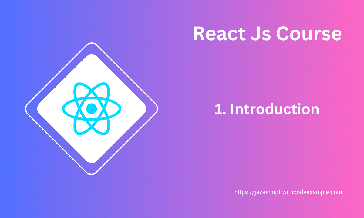 React Js Introduction